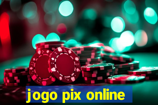 jogo pix online